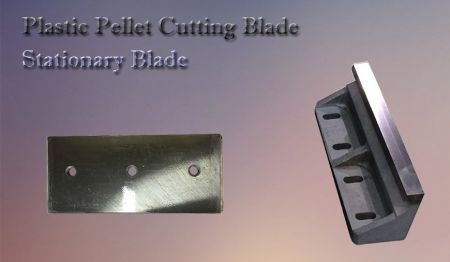 Plastic Pellet Cutting Blade